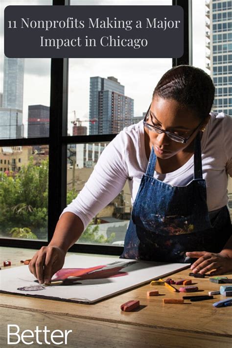 11 Nonprofits Making a Major Impact in Chicago .
